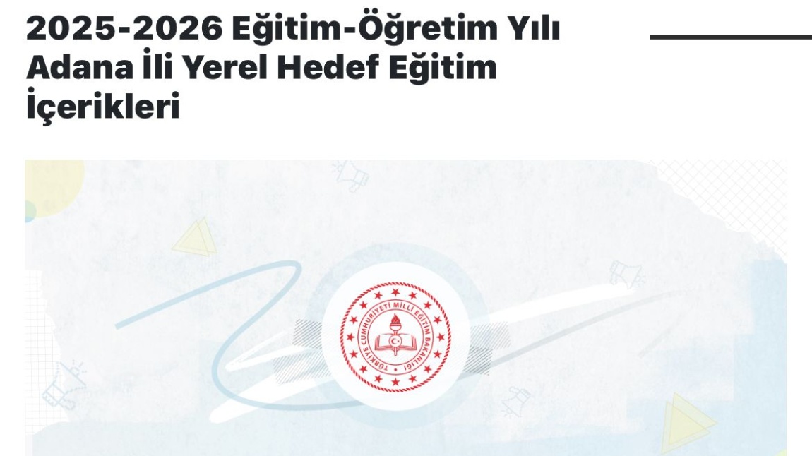 2025-2026 Eğitim-Öğretim Yılı Adana İli Yerel Hedef Eğitim İçerikleri